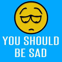 You Should Be Sad - Full Cover cover